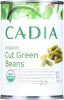 CADIA GREEN BEANS ORG